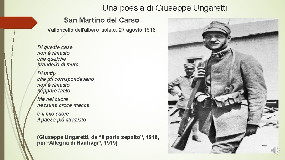 Una poesia di Giuseppe Ungaretti San Martino del Carso Valloncello dell'albero isolato, 27 agosto