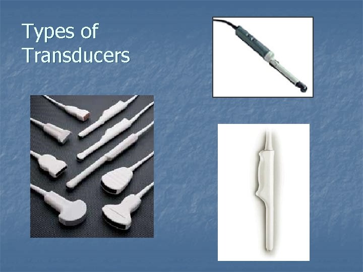 Types of Transducers 
