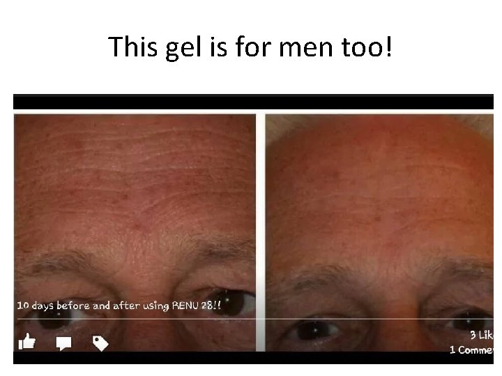 This gel is for men too! This gel is for men too!