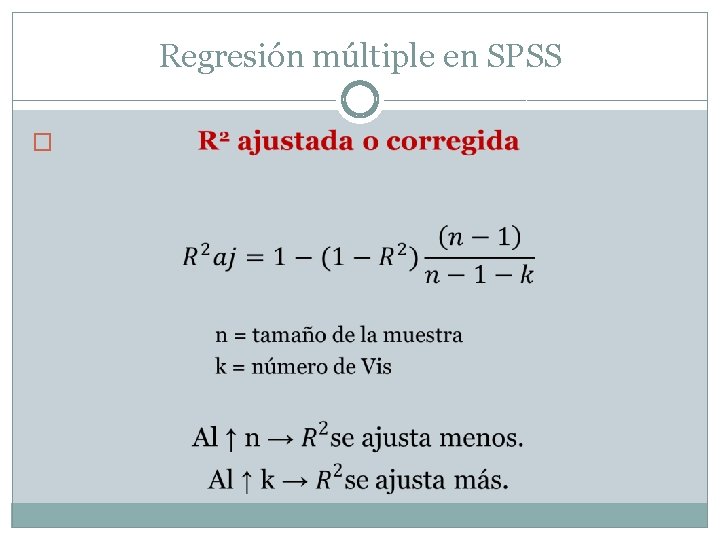 Regresión múltiple en SPSS � 