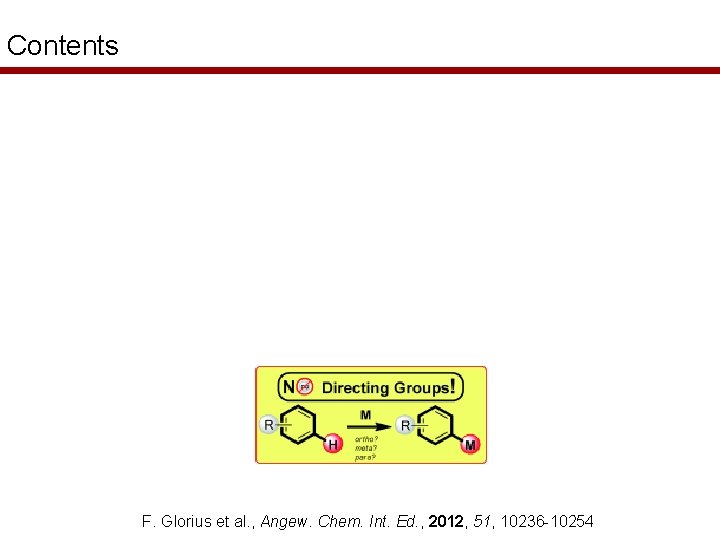 Contents F. Glorius et al. , Angew. Chem. Int. Ed. , 2012, 51, 10236