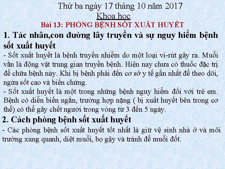  Thứ ba ngày 17 tháng 10 năm 2017 Khoa học Bài 13: PHÒNG