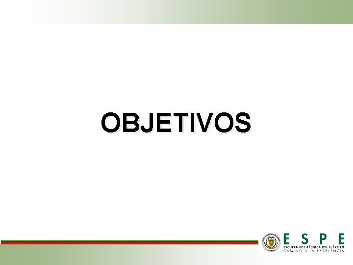 OBJETIVOS 