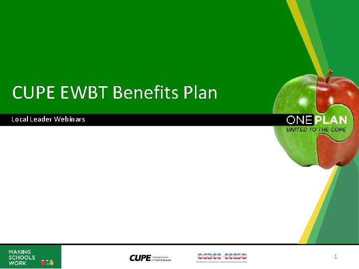 CUPE EWBT Benefits Plan Local Leader Webinars 1 