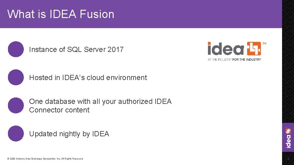 What is IDEA Fusion Instance of SQL Server 2017 Hosted in IDEA’s cloud environment
