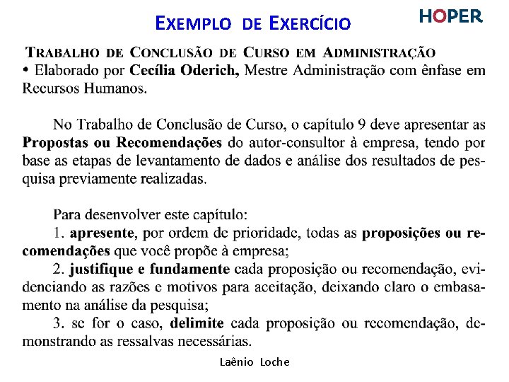 EXEMPLO DE EXERCÍCIO Laênio Loche EXEMPLO DE EXERCÍCIO Laênio Loche