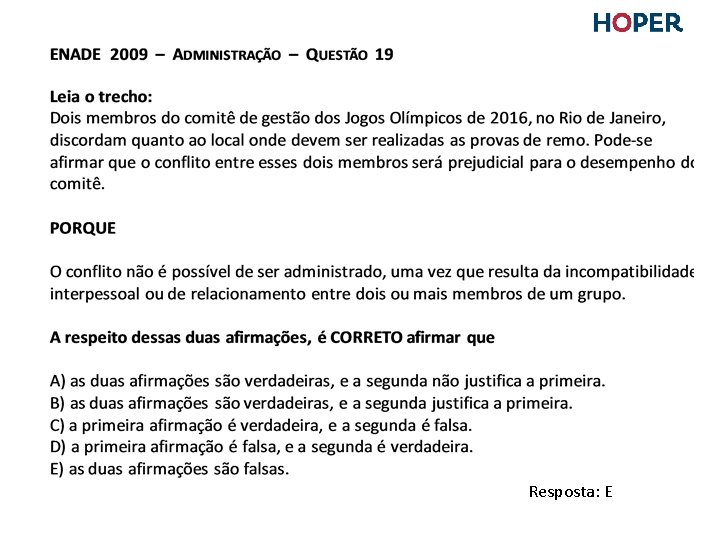 Laênio Loche Resposta: E Laênio Loche Resposta: E