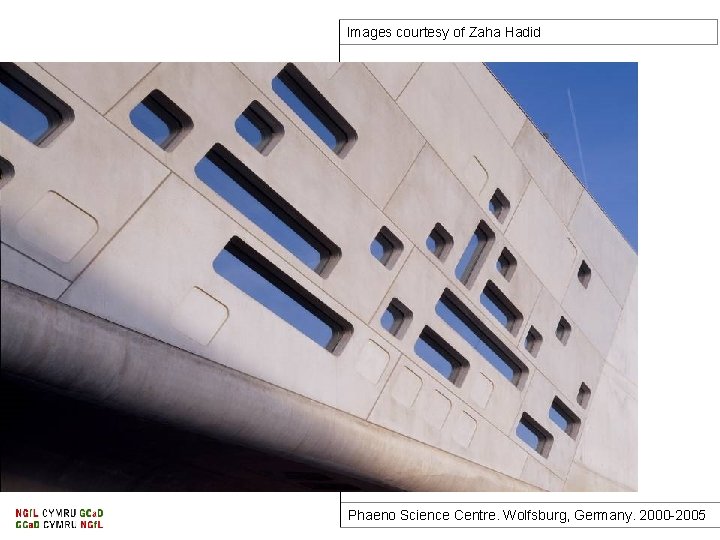 Images courtesy of Zaha Hadid Phaeno Science Centre. Wolfsburg, Germany. 2000 -2005 
