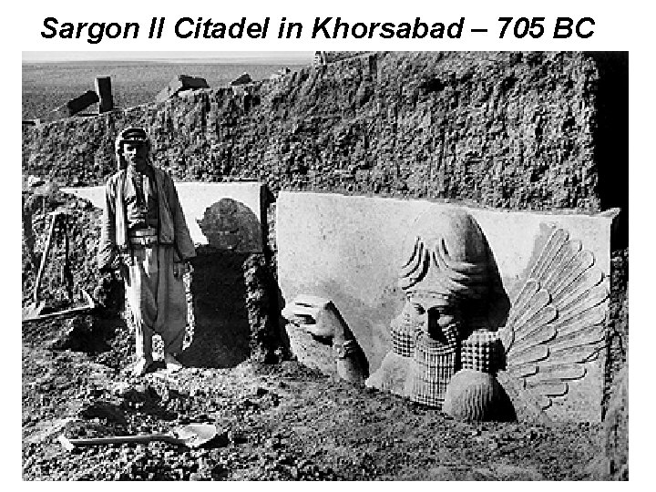 Sargon II Citadel in Khorsabad – 705 BC 