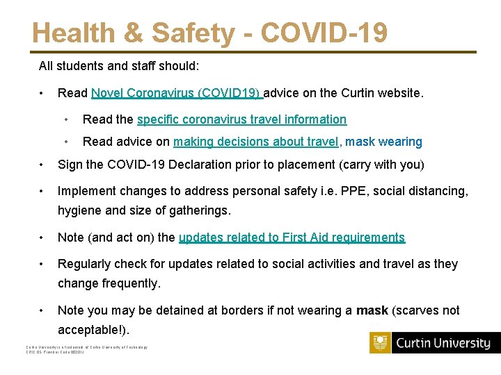 Health & Safety - COVID-19 All students and staff should: • Read Novel Coronavirus