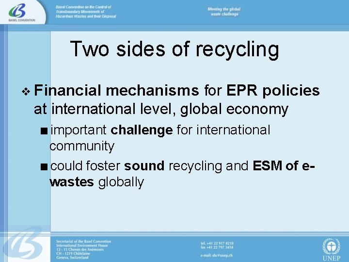 Two sides of recycling v Financial mechanisms for EPR policies at international level, global