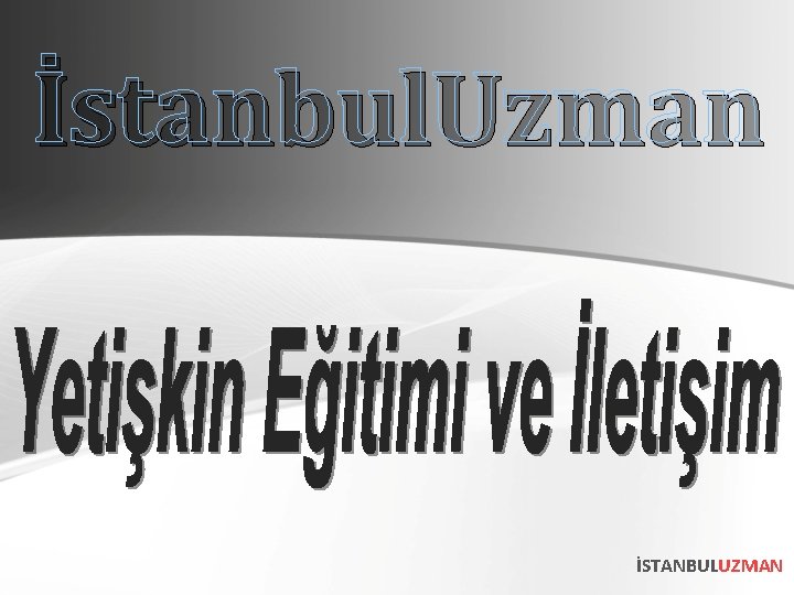 İstanbul. Uzman İSTANBULUZMAN 