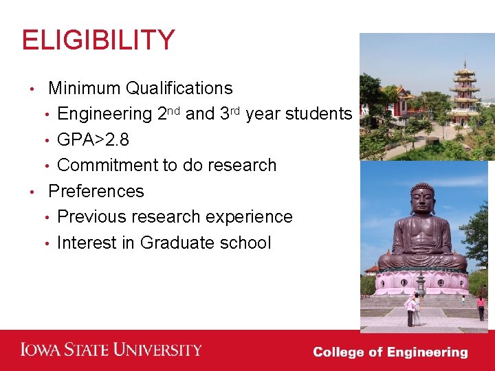 ELIGIBILITY Minimum Qualifications • Engineering 2 nd and 3 rd year students • GPA>2. ELIGIBILITY Minimum Qualifications • Engineering 2 nd and 3 rd year students • GPA>2.