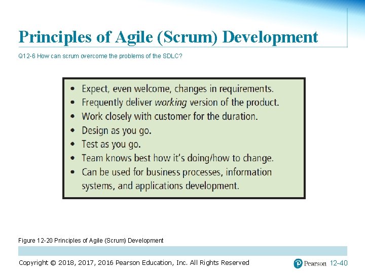 Principles of Agile (Scrum) Development Q 12 -6 How can scrum overcome the problems