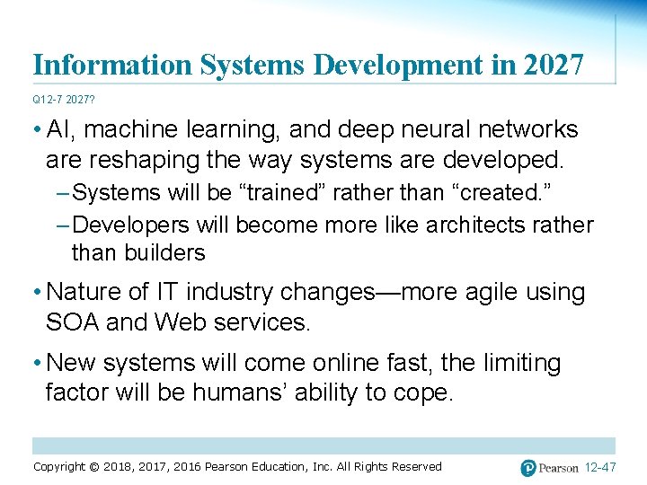 Information Systems Development in 2027 Q 12 -7 2027? • AI, machine learning, and