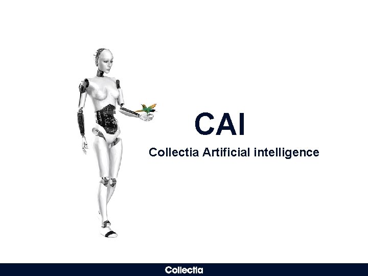 CAI Collectia Artificial intelligence 