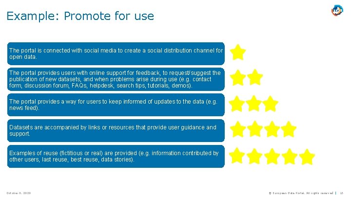 Example: Promote for use The portal is connected with social media to create a