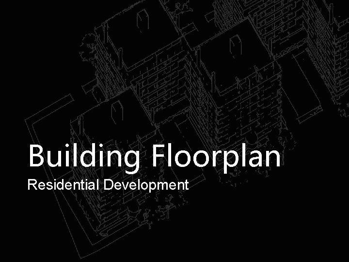 Building Floorplan Residential Development 