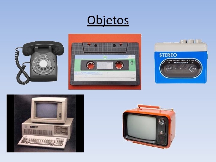 Objetos 