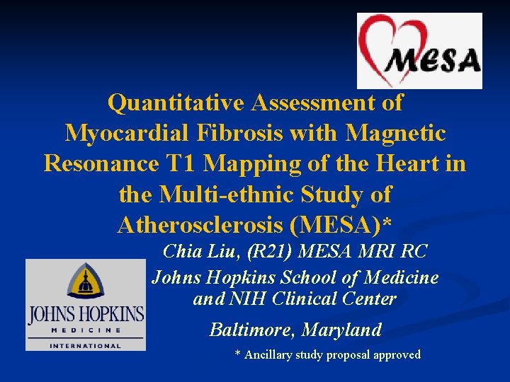 Quantitative Assessment of Myocardial Fibrosis with Magnetic Resonance T 1 Mapping of the Heart