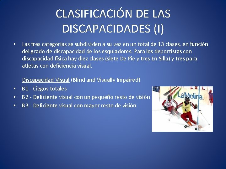 CLASIFICACIÓN DE LAS DISCAPACIDADES (I) • • Las tres categorías se subdividen a su