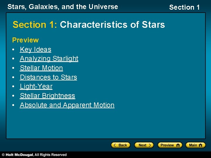 Stars, Galaxies, and the Universe Section 1: Characteristics of Stars Preview • Key Ideas