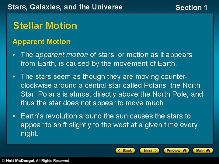 Stars, Galaxies, and the Universe Section 1 Stellar Motion Apparent Motion • The apparent