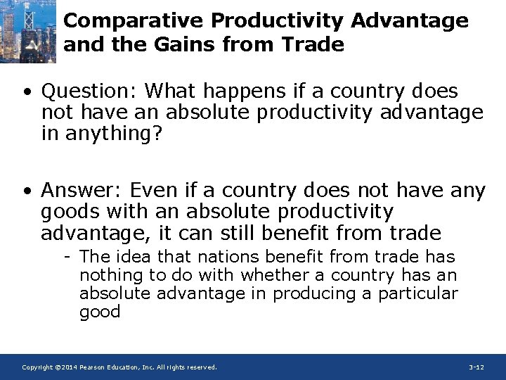 Chapter 3 Comparative Advantage and the Gains from