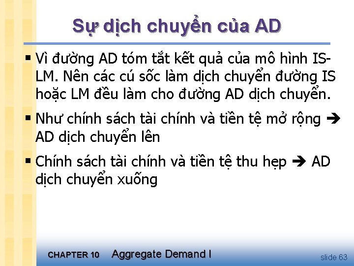 Sự dịch chuyển của AD § Vì đường AD tóm tắt kết quả của