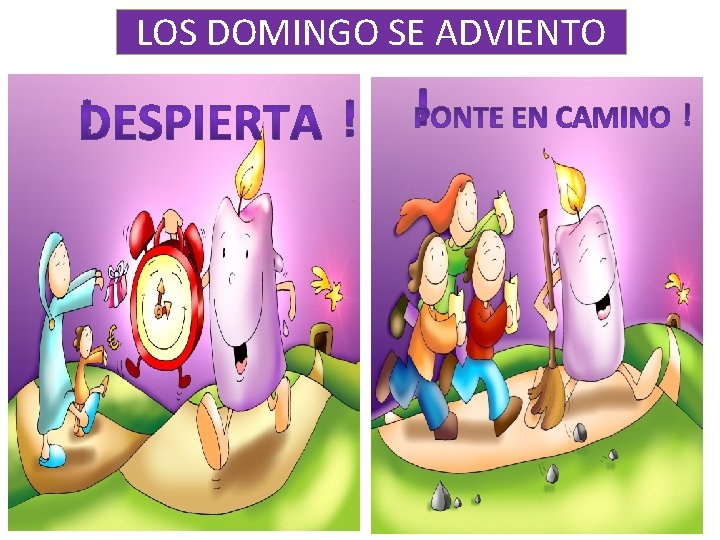 LOS DOMINGO SE ADVIENTO 