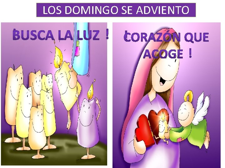 LOS DOMINGO SE ADVIENTO 