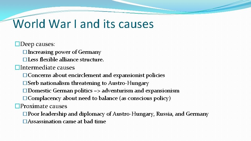Outline War and its causes Balance of Power