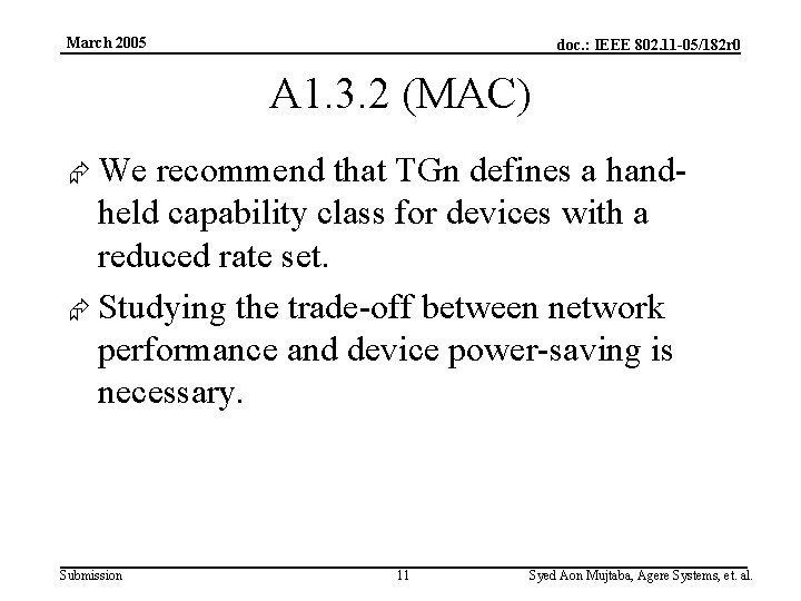 March 2005 doc. : IEEE 802. 11 -05/182 r 0 A 1. 3. 2