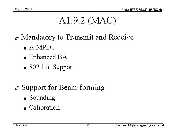 March 2005 doc. : IEEE 802. 11 -05/182 r 0 A 1. 9. 2