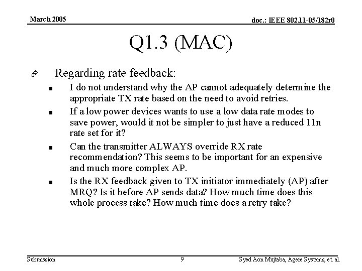 March 2005 doc. : IEEE 802. 11 -05/182 r 0 Q 1. 3 (MAC)