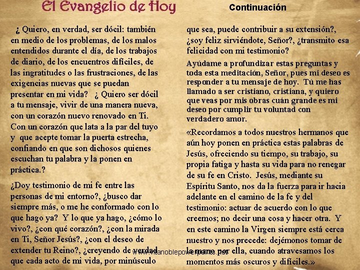 Continuación ¿ Quiero, en verdad, ser dócil: también en medio de los problemas, de Continuación ¿ Quiero, en verdad, ser dócil: también en medio de los problemas, de