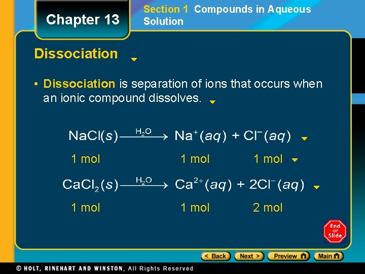 Chapter 13 Section 1 Compounds in Aqueous Solution Dissociation • Dissociation is separation of Chapter 13 Section 1 Compounds in Aqueous Solution Dissociation • Dissociation is separation of