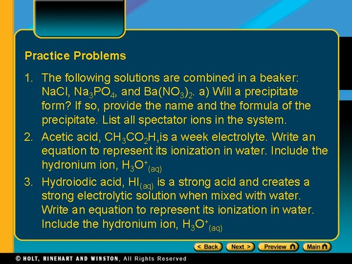 Practice Problems 1. The following solutions are combined in a beaker: Na. Cl, Na Practice Problems 1. The following solutions are combined in a beaker: Na. Cl, Na