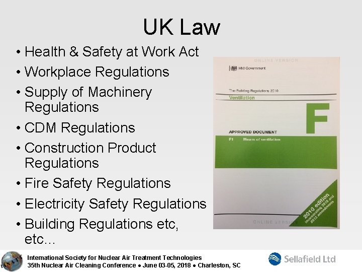 UK Law • Health & Safety at Work Act • Workplace Regulations • Supply