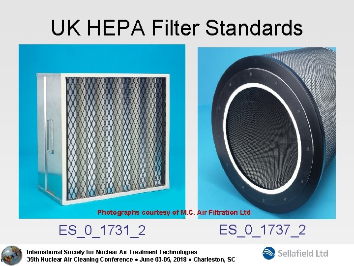 UK HEPA Filter Standards Photographs courtesy of M. C. Air Filtration Ltd ES_0_1731_2 ES_0_1737_2
