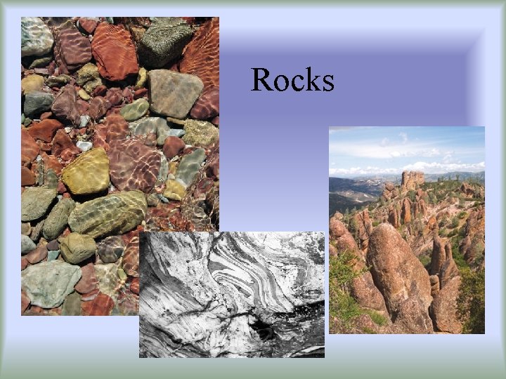 Rocks 