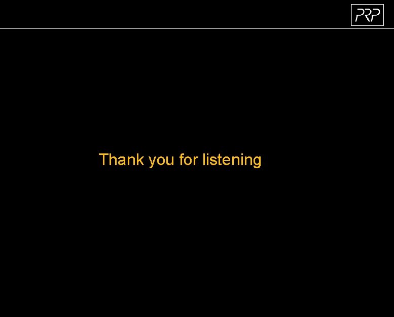 Thank you for listening 