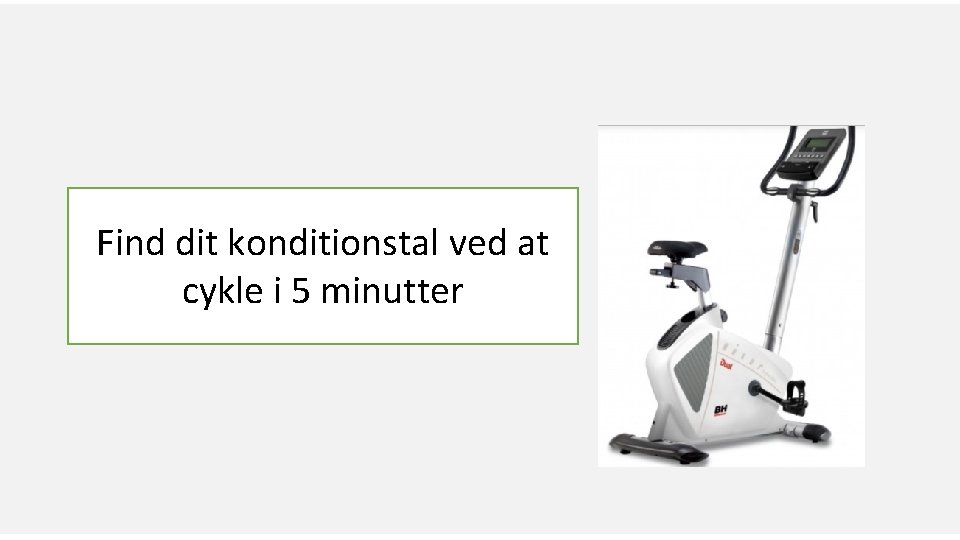 Find dit konditionstal ved at cykle i 5 minutter 