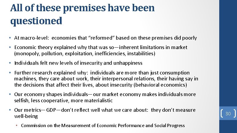 All of these premises have been questioned • At macro-level: economies that “reformed” based All of these premises have been questioned • At macro-level: economies that “reformed” based