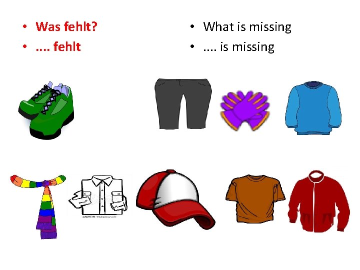 • Was fehlt? • . . fehlt • What is missing • . • Was fehlt? • . . fehlt • What is missing • .