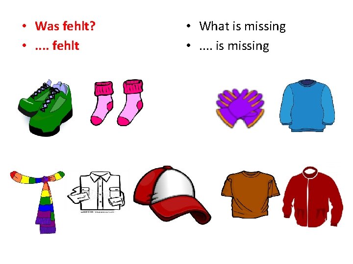 • Was fehlt? • . . fehlt • What is missing • . • Was fehlt? • . . fehlt • What is missing • .