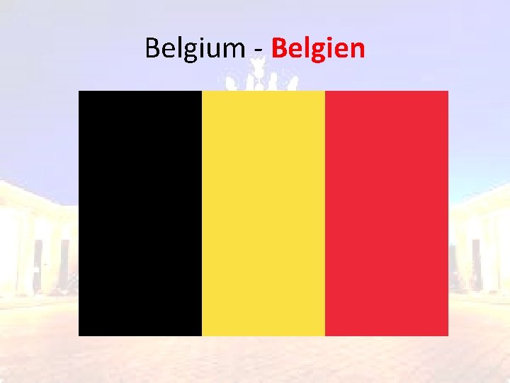 Belgium - Belgien Belgium - Belgien