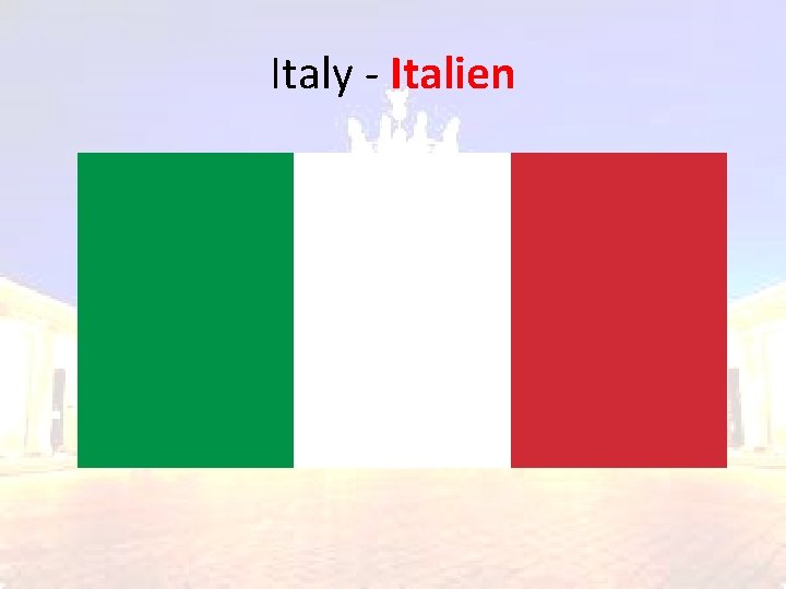 Italy - Italien Italy - Italien