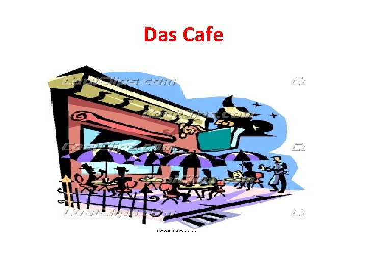 Das Cafe Das Cafe