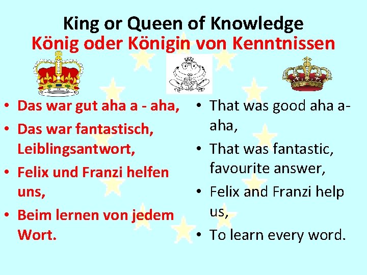 Its King all about Franziof– Knowledge where is she? or Queen König oderum Königin Its King all about Franziof– Knowledge where is she? or Queen König oderum Königin